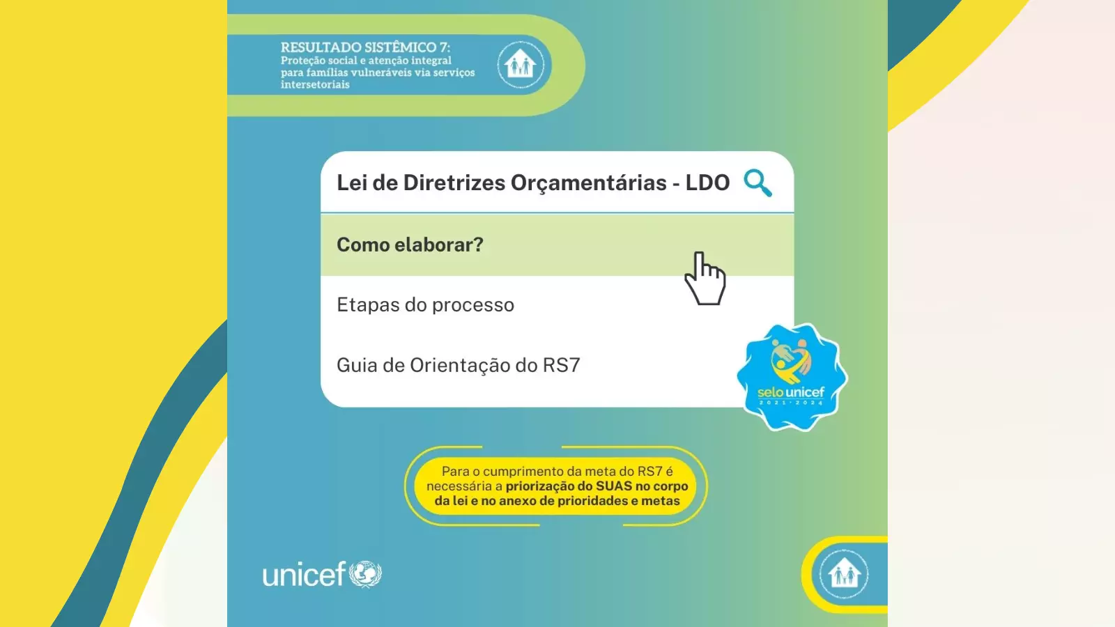 Meta do RS 7 deve priorizar a Assistência Social na LDO / Selo Unicef
